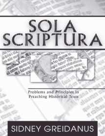 9781579107987-1579107982-Sola Scriptura: Problems and Principles in Preaching Historical Texts