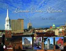 9780764335846-0764335847-Lancaster County Reflections