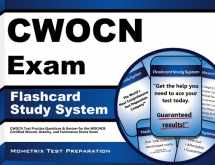 9781609716011-1609716019-CWOCN Exam Flashcard Study System: CWOCN Test Practice Questions & Review for the WOCNCB Certified Wound, Ostomy, and Continence Nurse Exam (Cards)