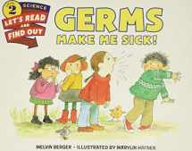 9780062381873-0062381873-Germs Make Me Sick! (Let's-Read-and-Find-Out Science 2)