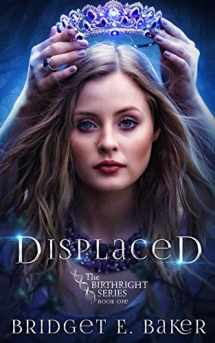 9781949655148-1949655148-Displaced (The Birthright Series)