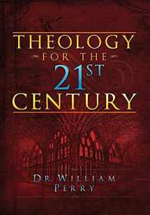 9780990925071-0990925072-Theology for the 21st Century