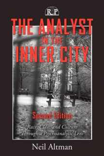 9780881634990-0881634999-The Analyst in the Inner City: Race, Class, and Culture Through a Psychoanalytic Lens (Relational Perspectives Book Series)