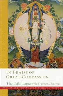 9781614296829-1614296820-In Praise of Great Compassion (5) (The Library of Wisdom and Compassion)