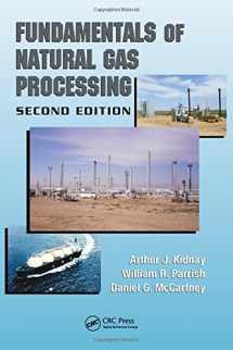 9781420085198-1420085190-Fundamentals of Natural Gas Processing