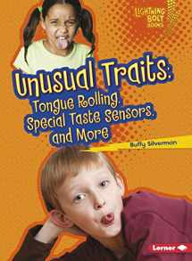 9781580139571-1580139574-Unusual Traits: Tongue Rolling, Special Taste Sensors, and More (Lightning Bolt Books ® ― What Traits Are in Your Genes?)