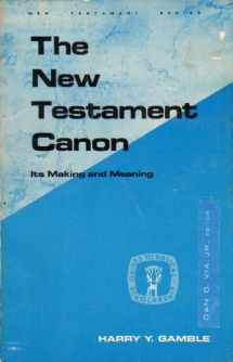 9780800604707-0800604709-The New Testament Canon: Its Making and Meaning (GUIDES TO BIBLICAL SCHOLARSHIP NEW TESTAMENT SERIES)