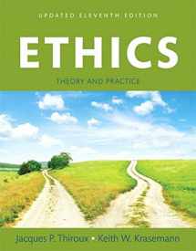 9780134010205-0134010205-Ethics: Theory and Practice, Updated Edition -- Books a la Carte (11th Edition)