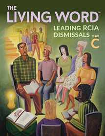9781616714314-161671431X-The Living Word™: Leading RCIA Dismissals, Year C