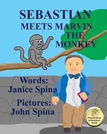 9780692452295-069245229X-Sebastian Meets Marvin the Monkey
