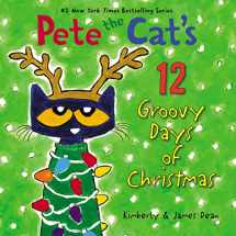9780062675279-0062675273-Pete the Cat's 12 Groovy Days of Christmas: A Christmas Holiday Book for Kids