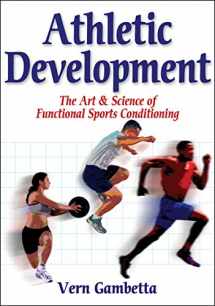 9780736051002-0736051007-Athletic Development: The Art & Science of Functional Sports Conditioning