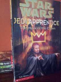 9780590519342-0590519344-The Mark of the Crown (Star Wars: Jedi Apprentice, Book 4)