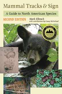 9780811737746-0811737748-Mammal Tracks & Sign: A Guide to North American Species