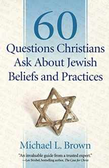 9780800795047-0800795040-60 Questions Christians Ask About Jewish Beliefs and Practices