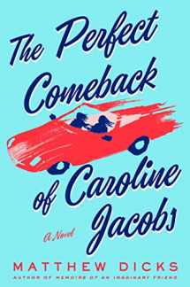 9781250116352-125011635X-The Perfect Comeback of Caroline Jacobs: A Novel