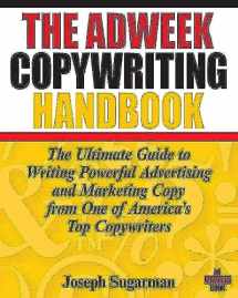 9780470051245-0470051248-The Adweek Copywriting Handbook: The Ultimate Guide to Writing Powerful Advertising and Marketing Copy from One of America's Top Copywriters
