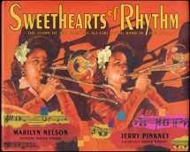 9780803731875-0803731876-Sweethearts of Rhythm: The Story of the Greatest All-Girl Swing Band in the World