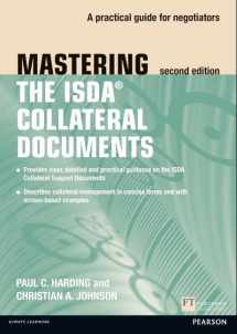 9780273757177-0273757172-Mastering the ISDA Collateral Documents: A Practical Guide for Negotiators