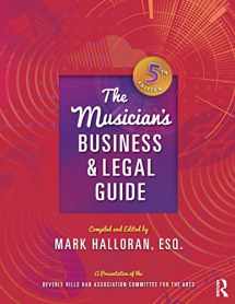 9781138672970-1138672971-The Musician's Business and Legal Guide