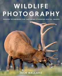 9781493029556-149302955X-Wildlife Photography: Proven Techniques for Capturing Stunning Digital Images