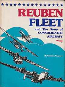 9780816879502-0816879508-Reuben Fleet and the story of Consolidated Aircraft