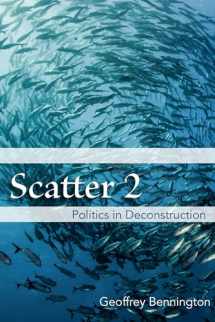 9780823289929-0823289923-Scatter 2: Politics in Deconstruction