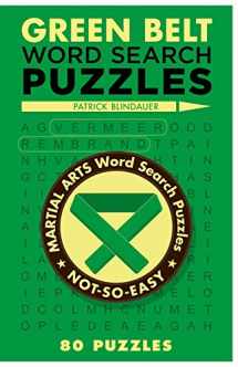 9781454912125-145491212X-Green Belt Word Search Puzzles (Martial Arts Puzzles Series)