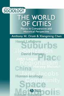 9780631210269-0631210261-The World of Cities: Places in Comparative and Historical Perspective