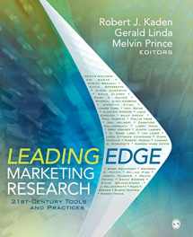 9781412991315-1412991315-Leading Edge Marketing Research: 21st-Century Tools and Practices