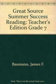 9780669491623-0669491624-Great Source Summer Success Reading: Teacher's Edition Grade 7
