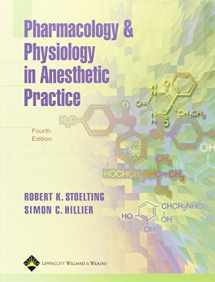 9780781754699-0781754690-Pharmacology & Physiology In Anesthetic Practice