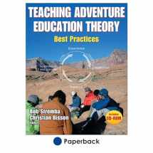 9780736071260-0736071261-Teaching Adventure Education Theory: Best Practices