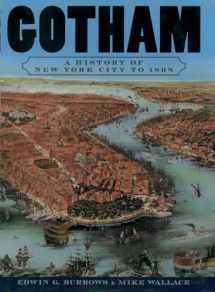 9780195140491-0195140494-Gotham: A History of New York City to 1898
