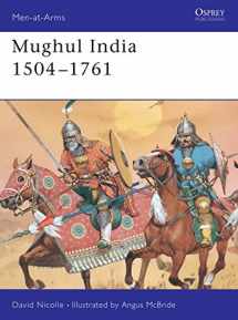 9781855323445-1855323443-Mughul India 1504-1761 (Men-at-Arms)