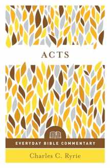 9780802418227-0802418228-Acts (Everyday Bible Commentary series)