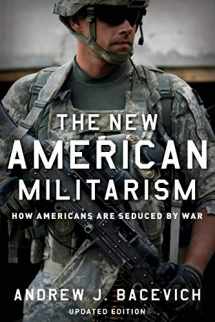 9780199931767-0199931763-The New American Militarism: How Americans Are Seduced by War