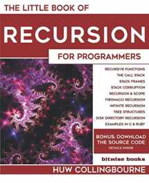 9781913132057-1913132056-The Little Book Of Recursion: For Programmers