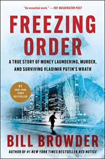 9781982153328-1982153326-Freezing Order: A True Story of Money Laundering, Murder, and Surviving Vladimir Putin's Wrath