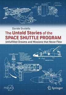 9783031196522-303119652X-The Untold Stories of the Space Shuttle Program: Unfulfilled Dreams and Missions that Never Flew (Space Exploration)