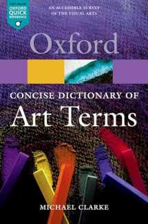 9780199569922-0199569924-The Concise Dictionary of Art Terms (Oxford Quick Reference)