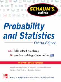 9780071795579-007179557X-Schaum's Outline of Probability and Statistics, 4th Edition: 897 Solved Problems + 20 Videos (Schaum's Outlines)