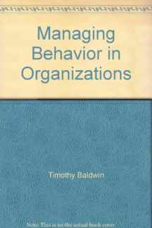 9780073274942-0073274941-Managing Behavior in Organizations