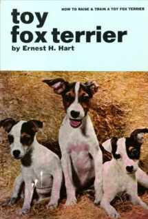 9780876662953-0876662955-How to Raise and Train a Toy Fox Terrier