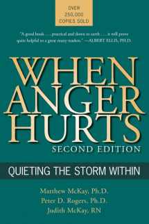 9781572243446-1572243449-When Anger Hurts: Quieting the Storm Within