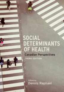 9781551308975-1551308975-Social Determinants of Health: Canadian Perspectives