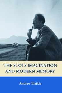 9780748617869-0748617868-The Scots Imagination and Modern Memory