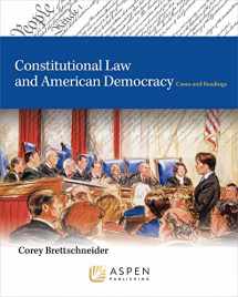 9780735579828-0735579822-Constitutional Law and American Democracy: Cases and Readings (Aspen Criminal Justice)