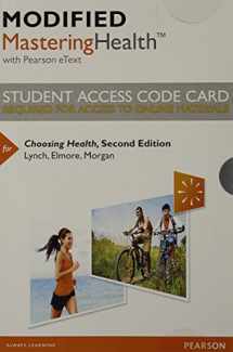 9780321963314-0321963318-Modified MasteringHealth with Pearson eText -- Standalone Access Card -- for Choosing Health (2nd Edition)