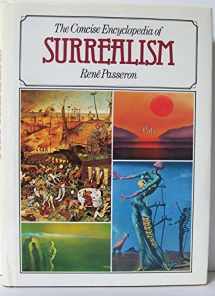 9780890096642-0890096643-Concise Encyclopedia of Surrealism